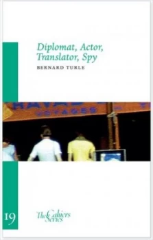 Image of Diplomat Actor Translator Spy by Bernard Turle Book