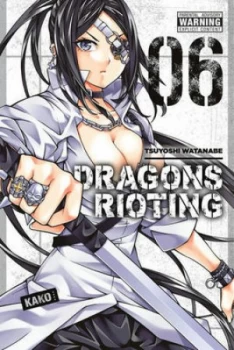 Image of Dragons Rioting. Vol. 6 by Tsuyoshi Watanabe Book