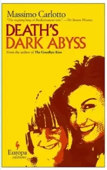 Image of Deaths dark abyss by Massimo Carlotto