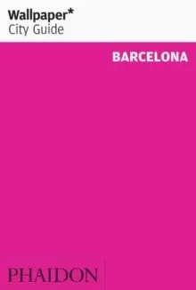 Image of Wallpaper* City Guide Barcelona
