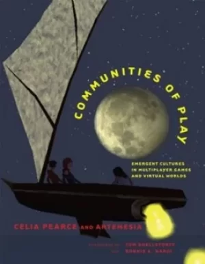 Image of Communities of play by Celia Pearce