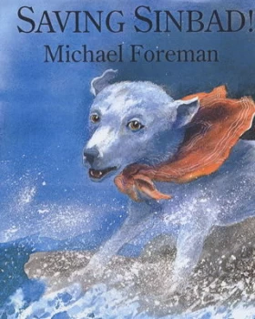 Image of Saving Sinbad by Michael Foreman Hardback
