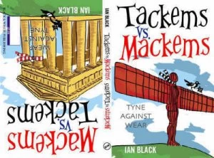 Image of Geordies vs. Mackems by Ian Black Paperback
