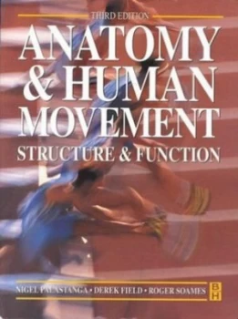 Image of Anatomy and Human Movement by Nigel Palastanga Paperback