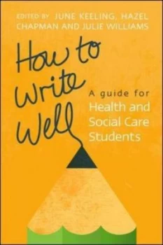 Image of How to Write Well by June Keeling Book