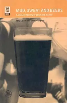 Image of Mud sweat and beers by Tony Collins