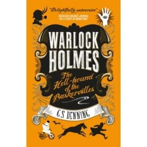 Image of Warlock Holmes : The Hell-Hound of the Baskervilles