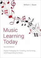 Image of music learning today digital pedagogy for creating performing and respondin