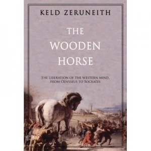 Image of The Wooden Horse by Keld Zeruneith Hardback
