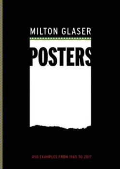 Image of Milton Glaser posters by Milton Glaser