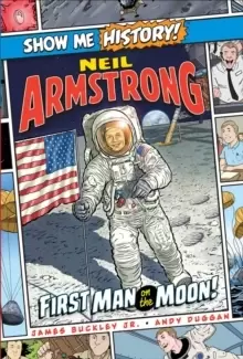 Image of Neil Armstrong: First Man on the Moon!