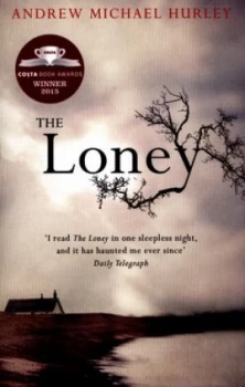 Image of The Loney by Andrew Michael Hurley Paperback