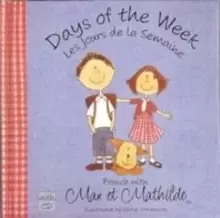 Image of Max et Mathilde : Days of the Week - Les Jours De La Semaine