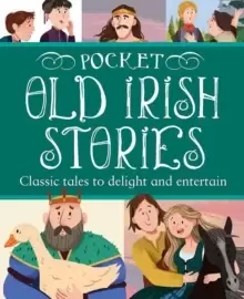 Image of Pocket Old Irish Stories : 18 Classics to Delight and Entertain