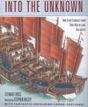 Image of Into the Unknown by Stewart Ross Hardback