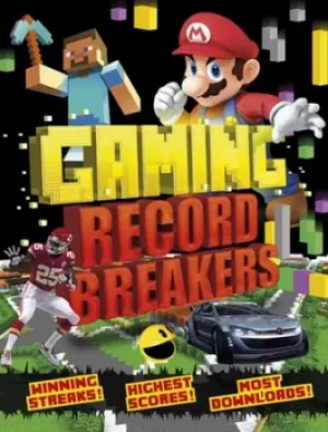 Image of Gaming record breakers by Clive Gifford