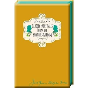 Image of Classic Fairy Tales from the Brothers Grimm Hardback 2019