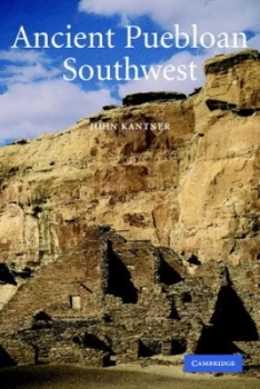 Image of Ancient Pueblo Southwest by John Kantner Paperback