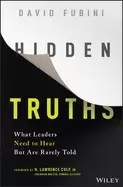 Image of hidden truths what leaders need to hear but are rarely told