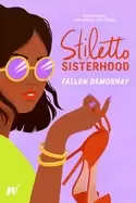 Image of stiletto sisterhood