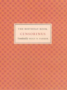 Image of The Birthday Book by Censorinus Hardback