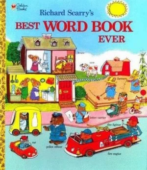 Image of Richard Scarrys Best Word Book Ever by Richard Scarry Hardback