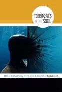 Image of territories of the soul queered belonging in the Black diaspora