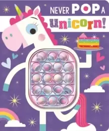 Image of Never Pop a Unicorn!