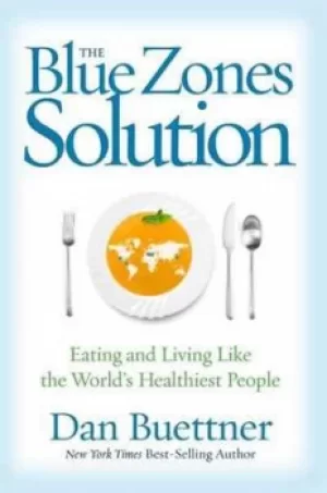 Image of The Blue Zones solution by Dan Buettner