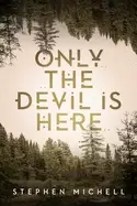 Image of only the devil is here