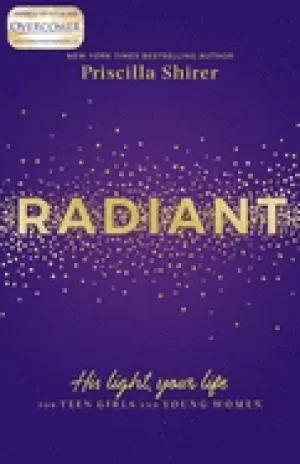 Image of radiant his light your life for teen girls and young women