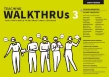 Image of Teaching WalkThrus 3: Five-step guides to instructional coaching
