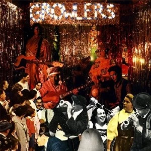 Image of The Growlers Are You In Or Out Vinyl
