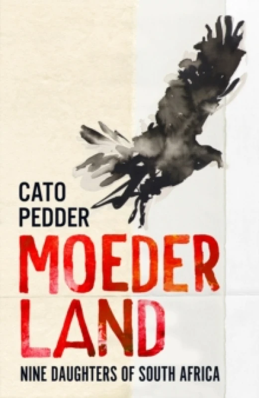 Image of Moederland : Nine Daughters of South Africa Hardback