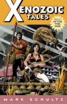 Image of Xenozoic Tales Volume 1. Paperback