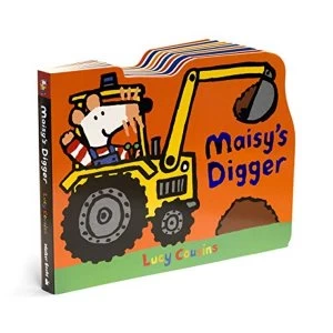 Image of Maisy's Digger by Lucy Cousins (Board book, 2015)