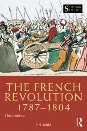 Image of The French Revolution 1787-1804