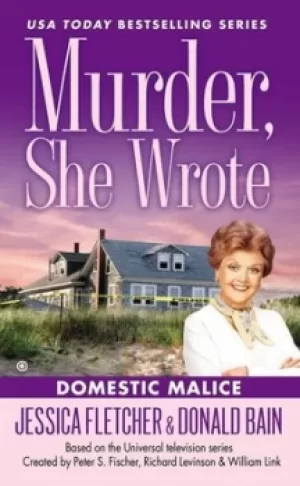 Image of Murder She Wrote Domestic Malice by Jessica Fletcher