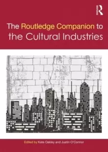 Image of The Routledge Companion to the Cultural Industries