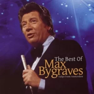 image of Tulips from Amsterdam The Best of Max Bygraves by Max Bygraves CD Album