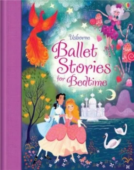 Image of Usborne Ballet Stories for Bedtime by Susanna Davidson Hardback
