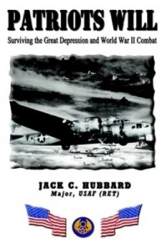 Image of Patriots Will by Jack C Hubbard Book