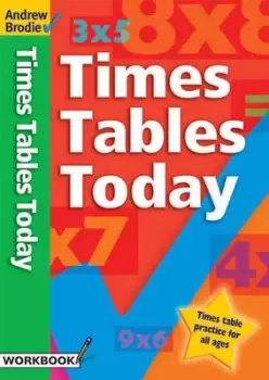 Image of Times Tables Today by Andrew Brodie