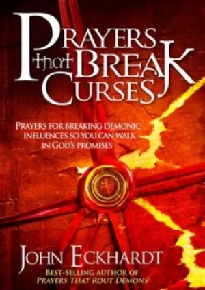 Image of Prayers that break curses by John Eckhardt