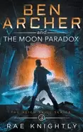Image of ben archer and the moon paradox