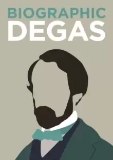 Image of Biographic: Degas