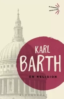 Image of On Religion : The Revelation of God as the Sublimation of Religion