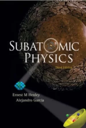 Image of SUBATOMIC PHYSICS 3RD EDITION by ERNEST HENLEY