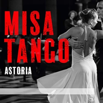 Image of Astoria - Astoria: Misa Tango CD