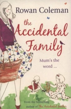 Image of The Accidental Family by Rowan Coleman Paperback